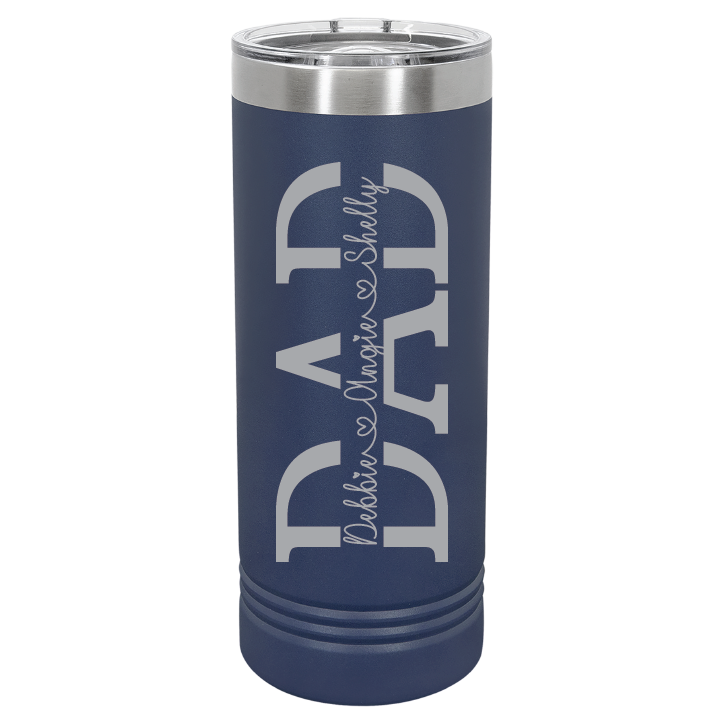 22 oz Skinny Tumbler