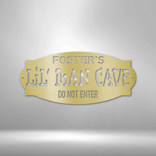 Personalized Lil Man Cave - Steel Sign