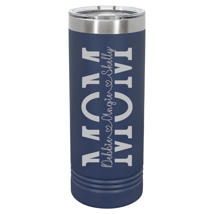 22 oz Skinny Tumbler
